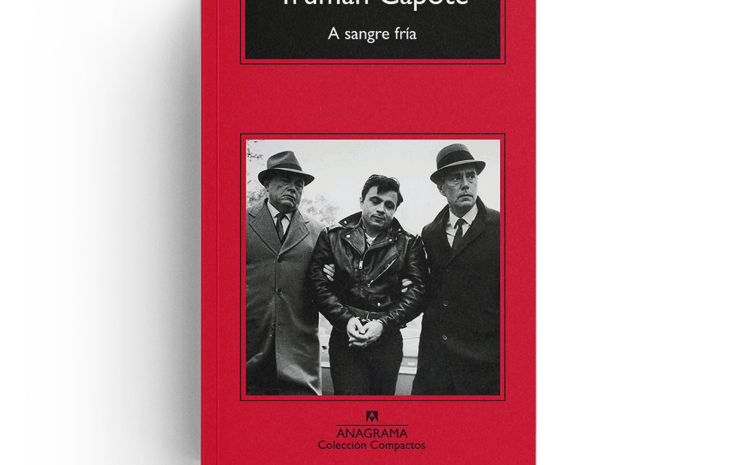 Truman Capote · A sangre fría