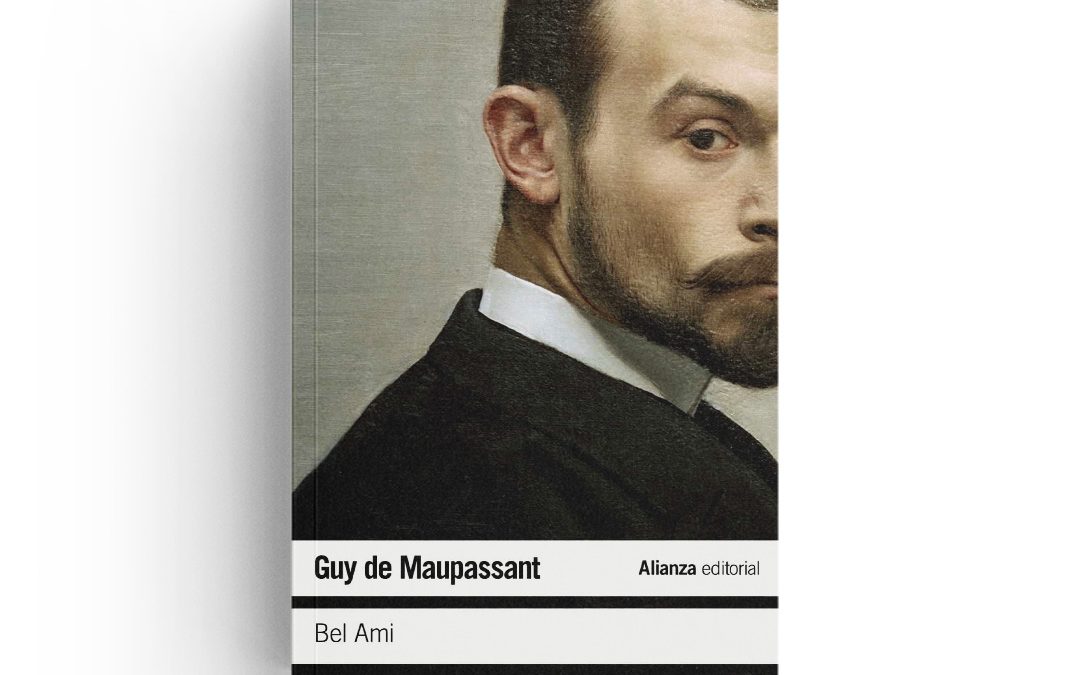 Guy de Maupassant · Bel Ami