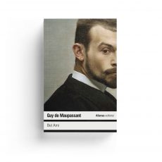 Guy de Maupassant · Bel Ami