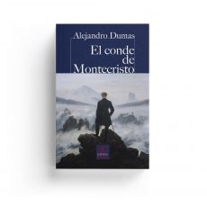 Alejandro Dumas · El conde de Montecristo