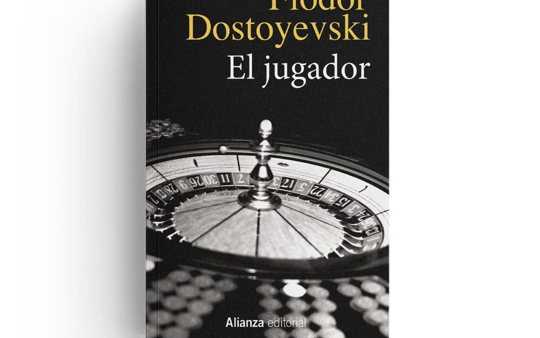 Dostoievski · El jugador