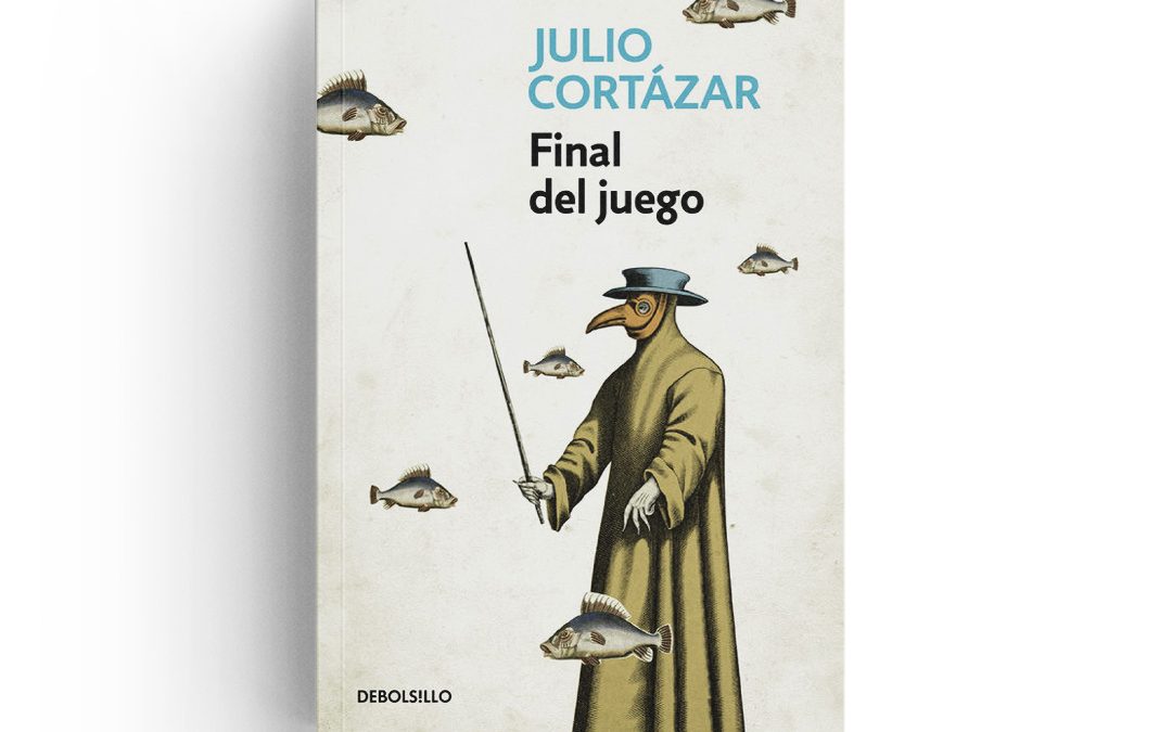 Julio Cortázar · Final de juego