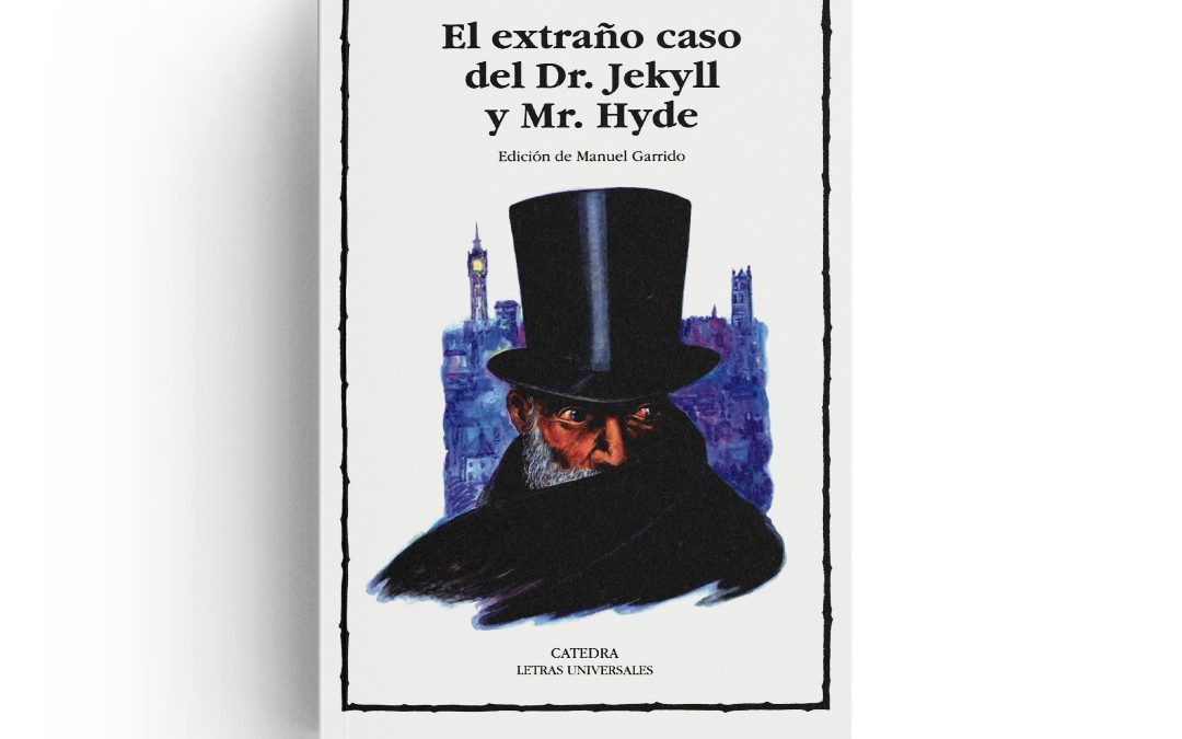 Stevenson · El extraño caso del Dr. Jekyll y Mr. Hyde