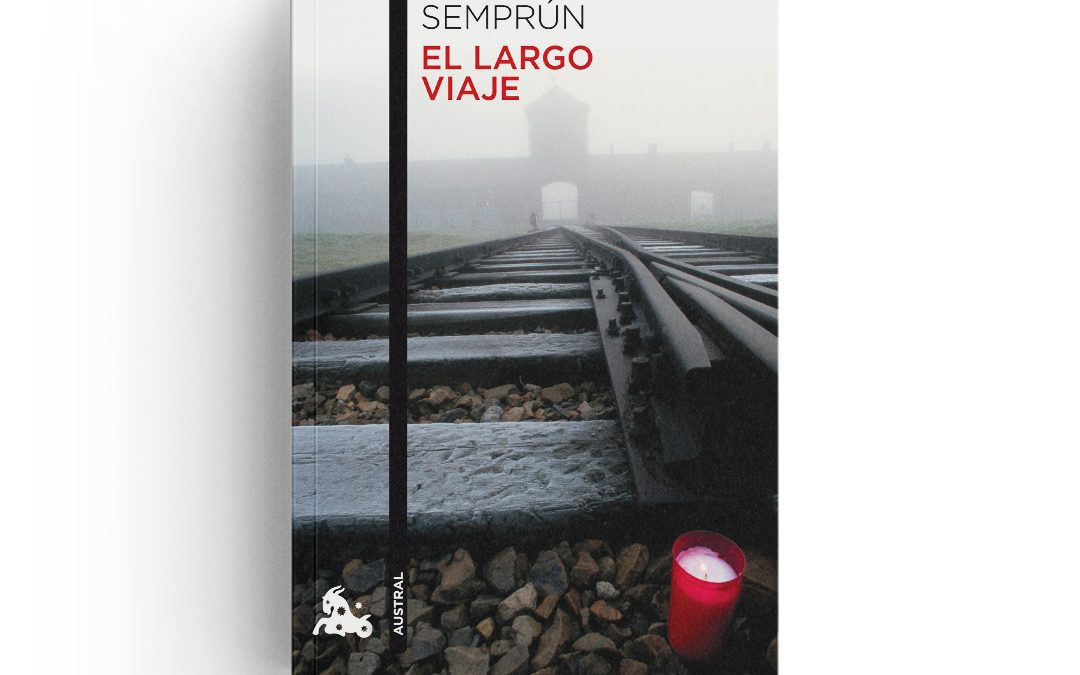 Jorge Semprún · El largo viaje
