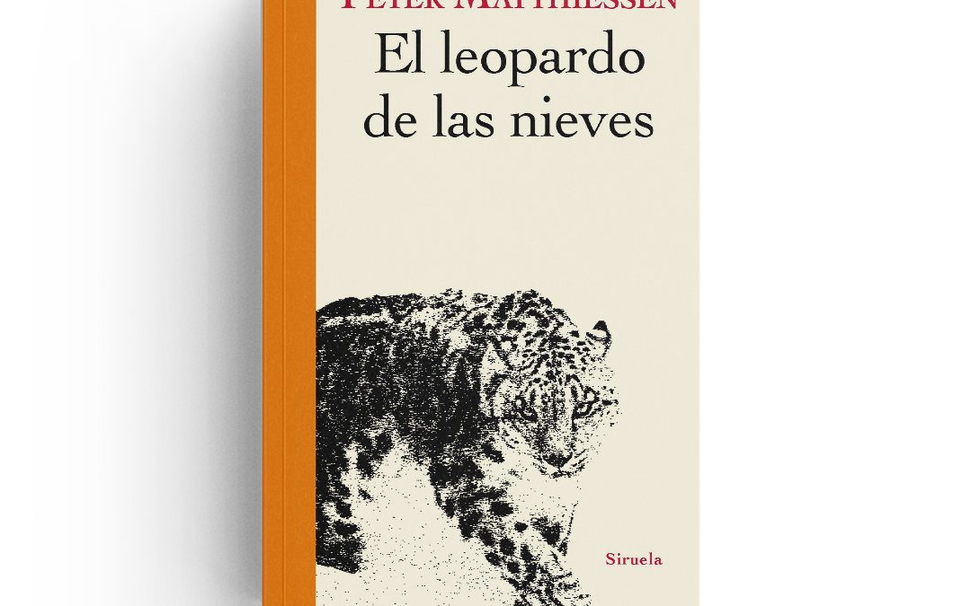 Peter Mathiessen · El leopardo de las nieves