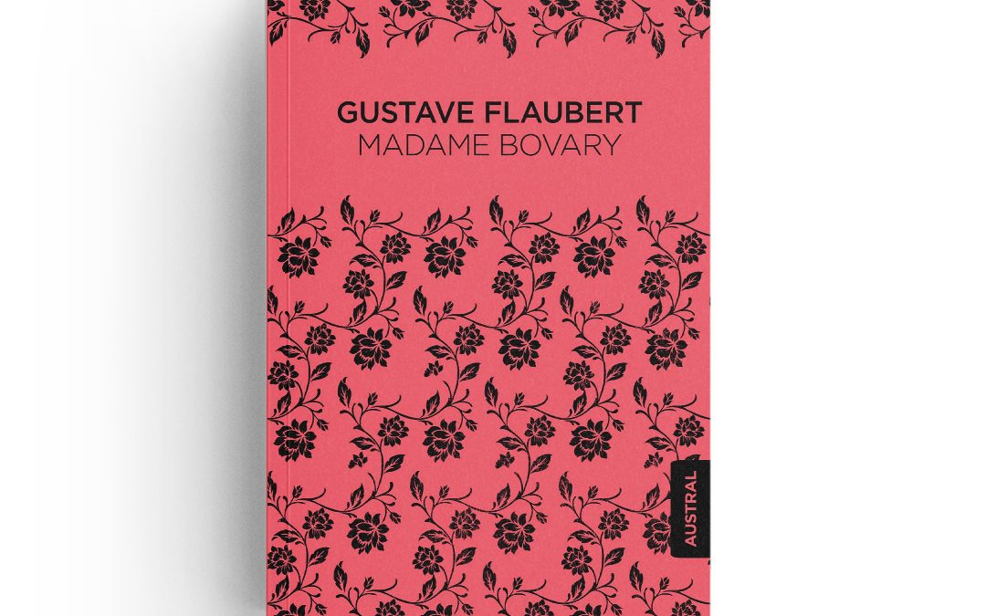 Gustave Flaubert · Madame Bobary