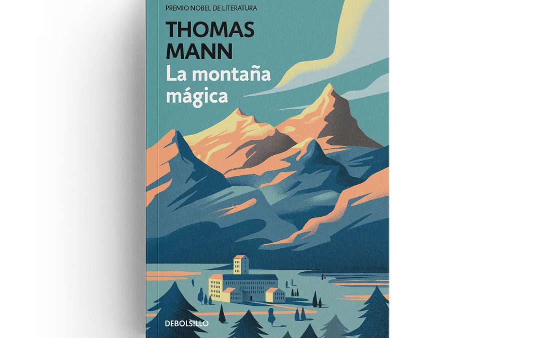 Thomas Mann · La montaña mágica