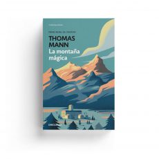 Thomas Mann · La montaña mágica