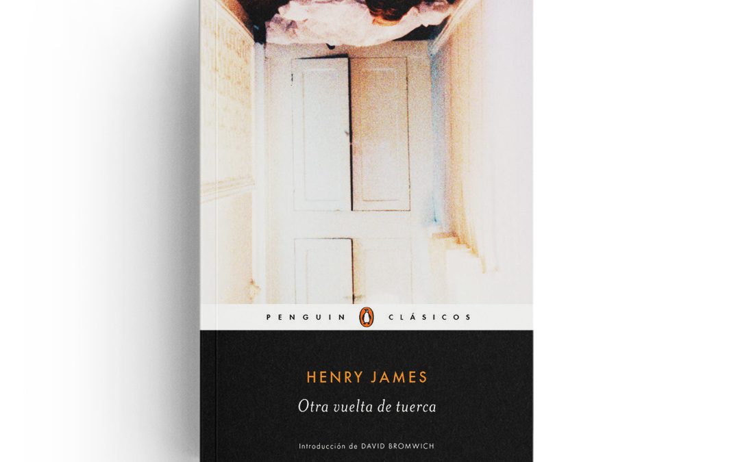 Henry James · Otra vuelta de tuerca