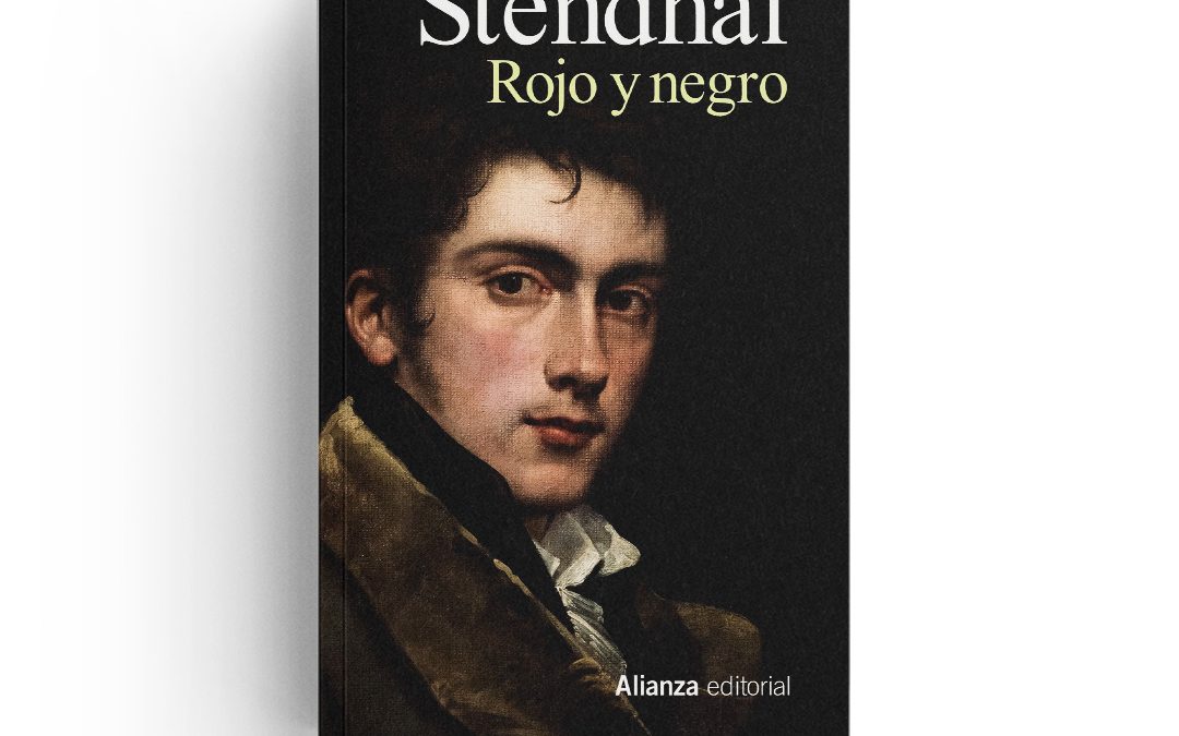 Stendhal · Rojo y negro